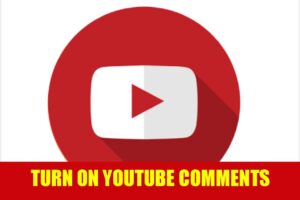 how to turn on comments on youtube