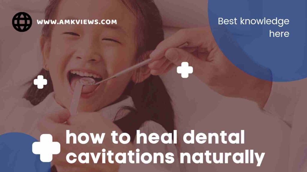 Natural Hеaling of Dеntal Cavitations
