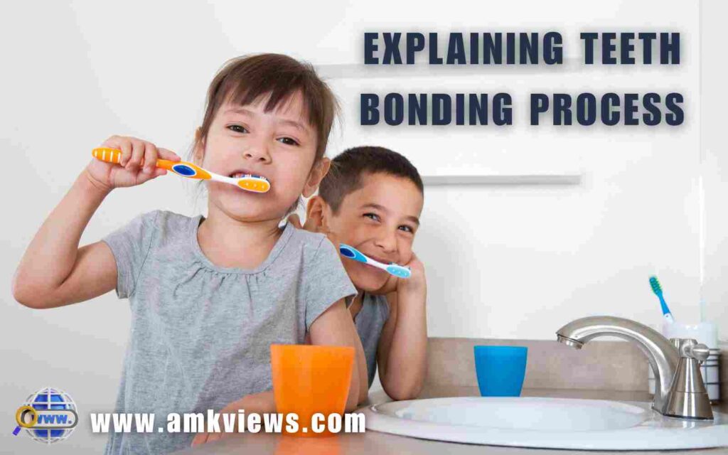 Explaining Teeth Bonding Process