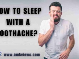 How to Sleep With a Toothache?