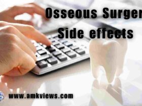 Osseous Surgery Side effects